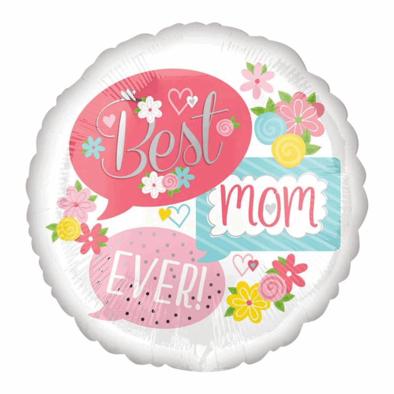 Globo Standard " Best Mom Ever" #17